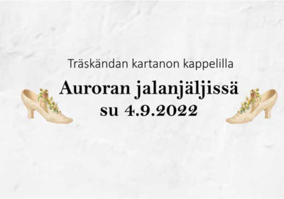 Auroran jalanjäljissä su 4.9.2022 klo 12–18